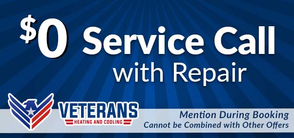 $0 service call with repair - veterans heating, cooling, plumbing